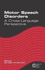 Cover: Motor Speech Disorders - Multilingual Matters