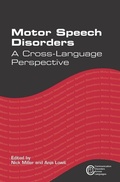 Cover: Motor Speech Disorders - Multilingual Matters