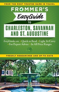 Abbildung von: Frommer's EasyGuide to Charleston, Savannah and St. Augustine - FrommerMedia