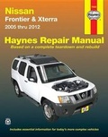 Cover: Nissan Frontier & Xterra Automotive Repair Manual - Haynes Manuals Inc