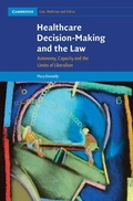 Cover: Healthcare Decision-Making and the Law - Cambridge University Press