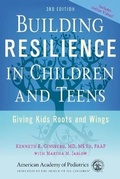 Cover: Building Resilience in Children and Teens - American Academy of Pediatrics