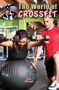 Cover: The World of Crossfit - Mitchell Lane Publishers