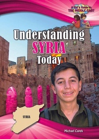 Enlarge image Cover: Understanding Syria Today - Mitchell Lane Publishers