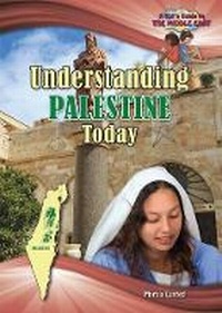 Enlarge image Cover: Understanding Palestine Today - Mitchell Lane Publishers