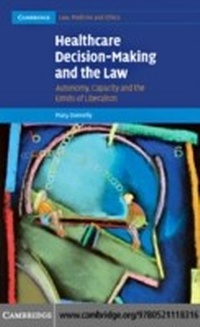 Abbildung von: Healthcare Decision-Making and the Law - Cambridge University Press