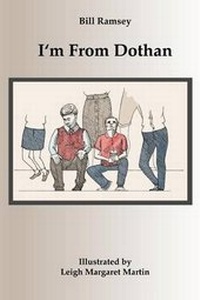 Enlarge image Cover: I'm from Dothan - Tate Publishing & Enterprises