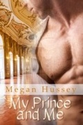 Cover: My Prince and Me - Untreed Reads Publishing