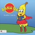 Cover: Bana'na - Tate Publishing & Enterprises