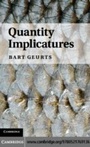Cover: Quantity Implicatures - Cambridge University Press