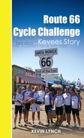 Cover: Route 66 Cycle Challenge, Kevee's Story - Grosvenor House Publishing