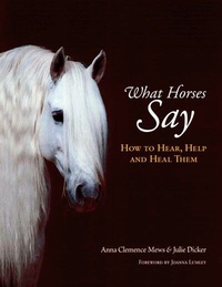 Abbildung von: What Horses Say - Kenilworth Press Ltd