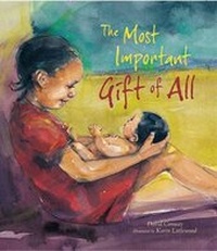 Enlarge image Cover: The Most Important Gift of All - Albury Books