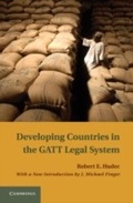 Cover: Developing Countries in the GATT Legal System - Cambridge University Press