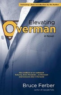 Enlarge image Cover: Elevating Overman - Rare Bird Books