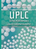 Bild: Beginners Guide to UPLC - Waters Corporation