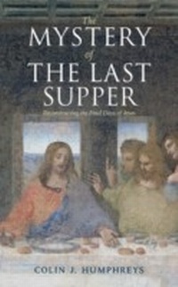 Abbildung von: The Mystery of the Last Supper - Cambridge University Press