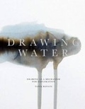 Cover: Drawing Water - Fruitmarket Gallery