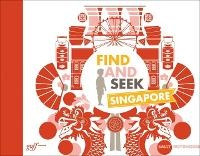 Abbildung von: Find and Seek Singapore - Goff Books