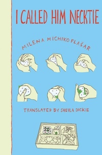Abbildung von: I Called Him Necktie - New Vessel Press