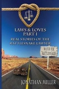 Cover: Laws & Loves - Casa de Snapdragon Publishing Company