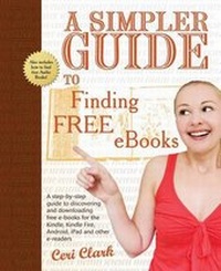 Abbildung von: A Simpler Guide to Finding Free eBooks - Lycan Books