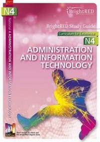 Abbildung von: National 4 Administration and IT Study Guide: N4 - Bright Red Publishing
