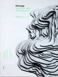 Enlarge image Cover: Message Communication Arts Research - University of Plymouth Press