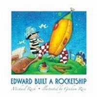 Enlarge image Cover: Edward Built a Rocket Ship - Albury Books