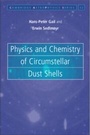 Cover: Physics and Chemistry of Circumstellar Dust Shells - Cambridge University Press