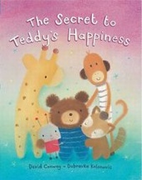 Enlarge image Cover: The Secret to Teddy's Happiness - Albury Books