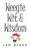 Cover: The Wee Book of Weegie Wit and Wisdom - Black & White Publishing