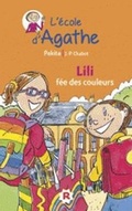 Cover: L'ecole d'Agathe/Les mercredis d'Agathe/C'est moi Agathe ! - Rageot Editeur