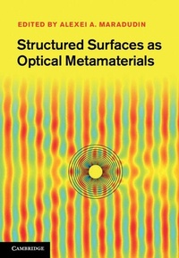 Enlarge image Cover: Structured Surfaces as Optical Metamaterials - Cambridge University Press