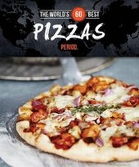 Abbildung von: The World's 60 Best Pizzas... Period. - Cardinal
