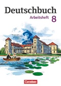 Cover: Deutschbuch Gymnasium - Berlin, Brandenburg, Mecklenburg-Vorpommern, Sachsen, Sachsen-Anhalt und Th&uuml;ringen - Ausgabe 2012 - 8. Schuljahr - Cornelsen Verlag