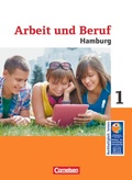 Cover: Wirtschaft - Differenzierende Ausgabe Hamburg - Arbeit und Beruf - Ausgabe ab 2014 - Band 1 - Cornelsen Verlag