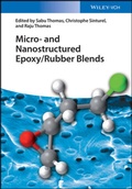 Cover: Micro- and Nanostructured Epoxy/Rubber Blends - Wiley-VCH