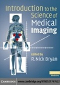 Cover: Introduction to the Science of Medical Imaging - Cambridge University Press