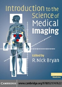 Enlarge image Cover: Introduction to the Science of Medical Imaging - Cambridge University Press