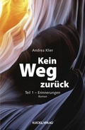 Cover: Kein Weg zur&uuml;ck - KLECKS-VERLAG