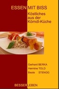 Cover: Essen mit Biss - Besserleben-Akademie