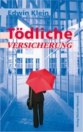 Cover: T&ouml;dliche Versicherung - Michael Weyand