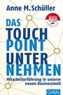 Cover: Das Touchpoint-Unternehmen - GABAL