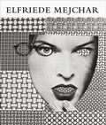 Cover: Elfriede Mejchar - Fotografie - Bibliothek der Provinz