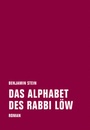 Cover: Das Alphabet des Rabbi Löw - Verbrecher