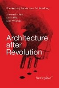 Enlarge image Cover: Architecture after Revolution - Sternberg Press