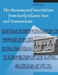 Cover: The Monumental Inscriptions from Early Islamic Iran and Transoxiana - Brill