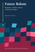 Cover: Future Robots - John Benjamins Publishing Co
