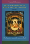 Abbildung von: The Iconography of Hindu Tantric Deities (2 vols.) - Egbert Forsten Publishing